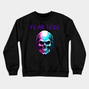 FEARLESS Crewneck Sweatshirt